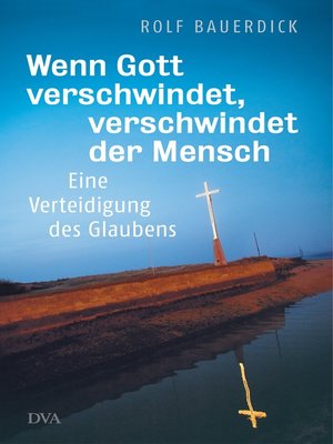 cover image of Wenn Gott verschwindet, verschwindet der Mensch